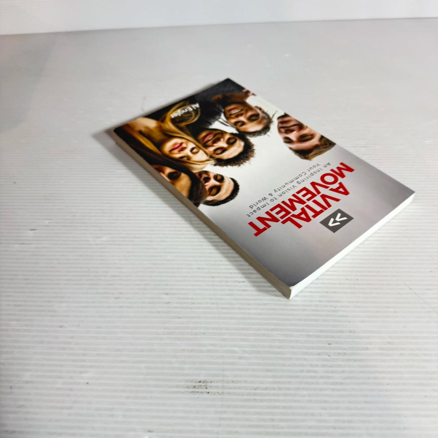 A Vital Movement : An Inspiring Vision to Impact Your Community & World - Al Engler