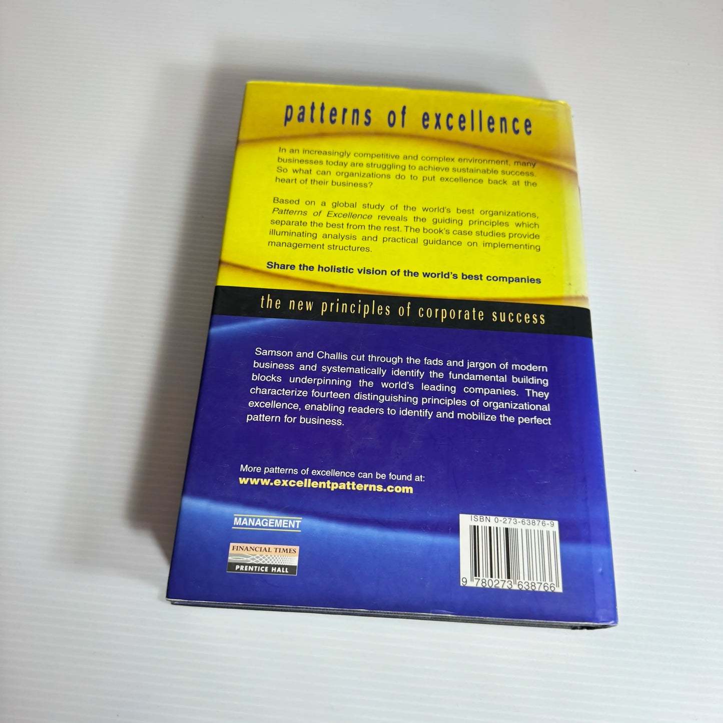 Patterns of Excellence : The New Principles of Corporate Success - Danny Samson & David Challis