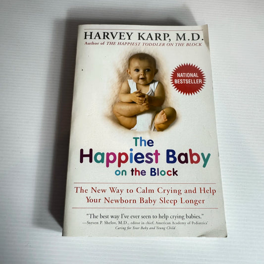 The Happiest Baby On The Block - Harvey Karp