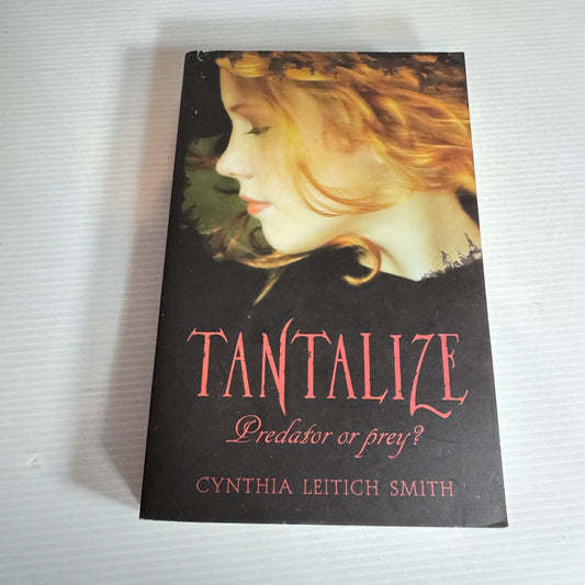 Tantalize : Predator or Prey? - Cynthia Leitich Smith