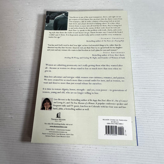 Kissed the Girls and Made them Cry : Why Women Lose When They Give In -Lisa Bevere