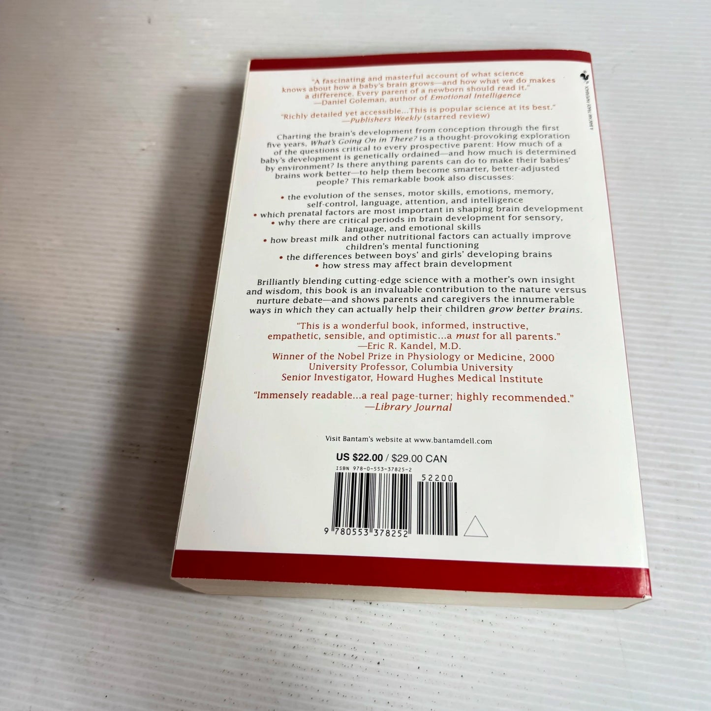 What's Going On In There? How the Brain and Mind Develop in the First Five Years of Life - Lise Eliot, Ph.D.