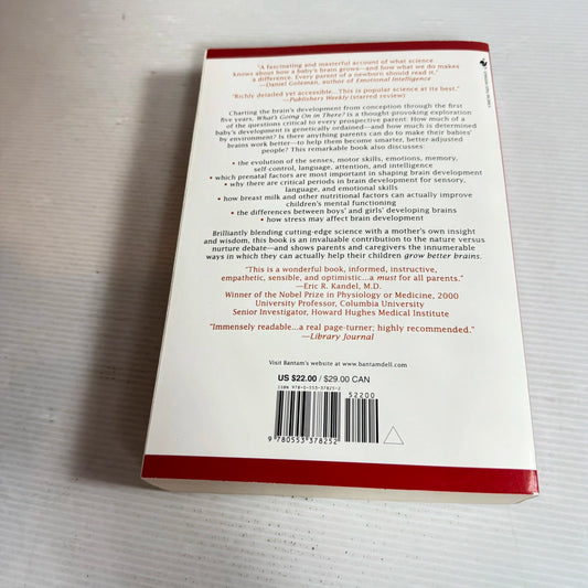 What's Going On In There? How the Brain and Mind Develop in the First Five Years of Life - Lise Eliot, Ph.D.