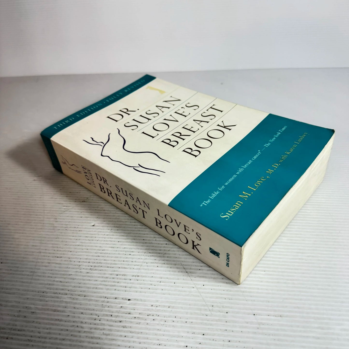 Dr. Susan Love's Breast Book : The Bible for Women with Breast Cancer - Susan M. Love, M.D. with Karen Lindsey