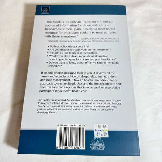 Healing Headaches : A New Zealand Guide - Dr Jim Bartley FRACS