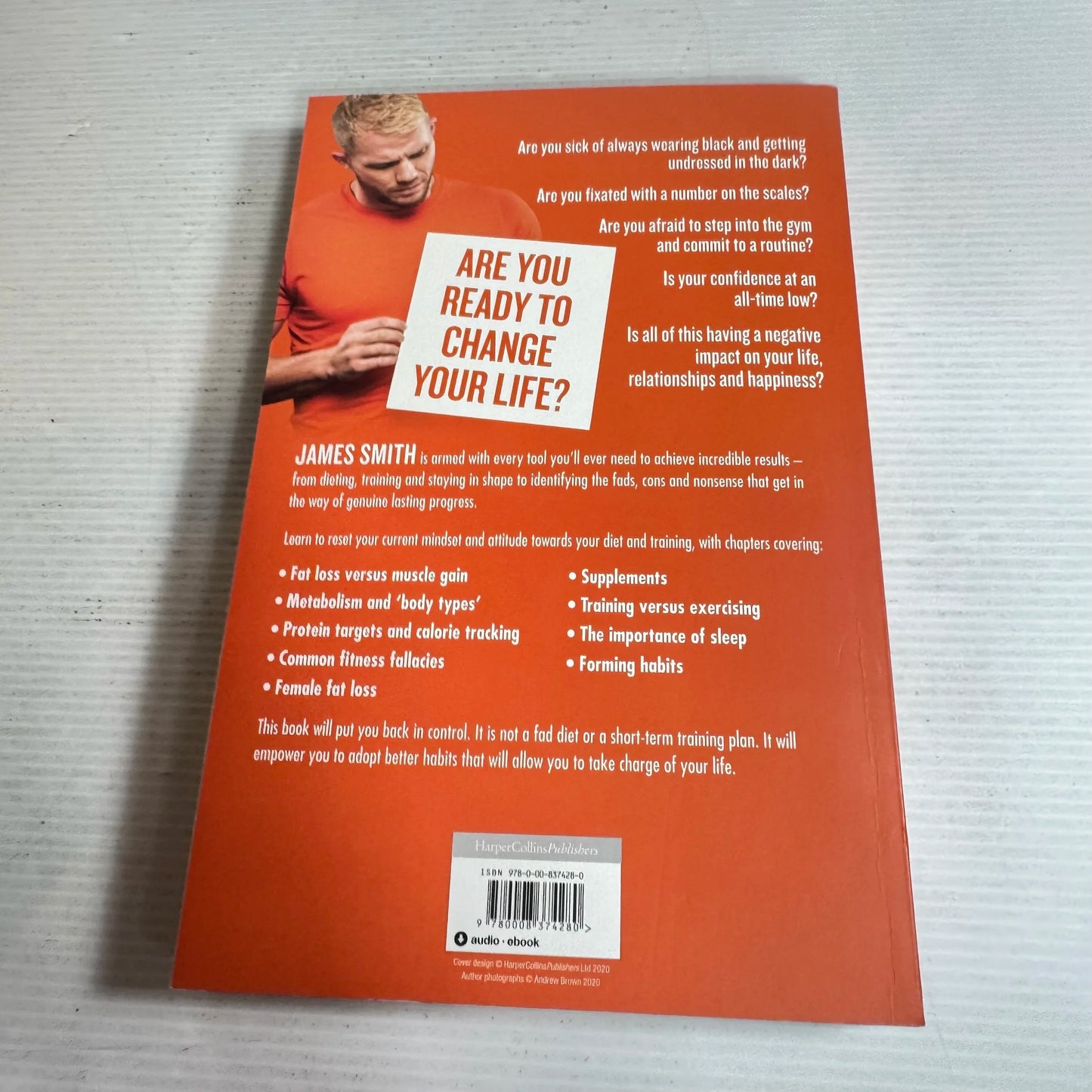 Not A Diet Book : Lose Fat. Gain Confidence. Transform Your Life. - James Smith
