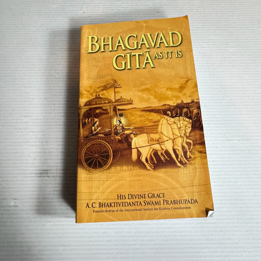 Bhagavad Gita As It Is - His Devine Grace A.C. Bhaktivedanta Swami Prabhupada