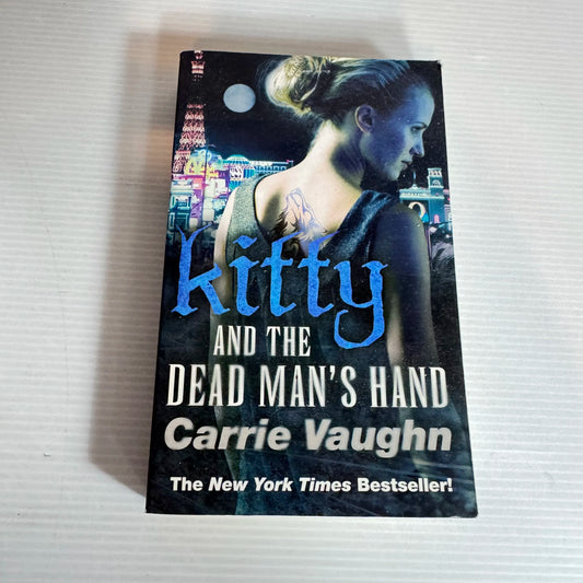 Kitty and the Dead Man's Hand - Carrie Vaughn