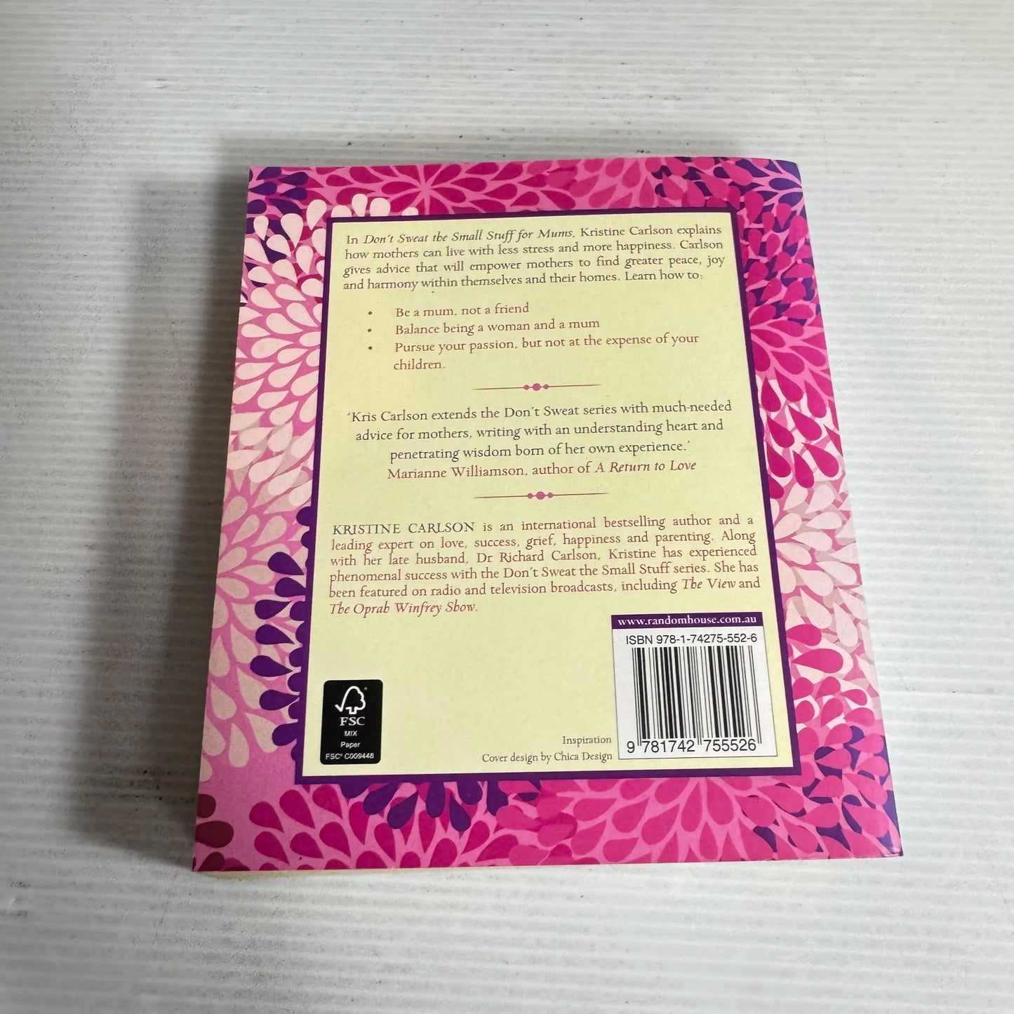 Don't Sweat the Small Stuff for Mums : Simple Ways to Stress Less and Enjoy Your Family More - Kristine Carlson