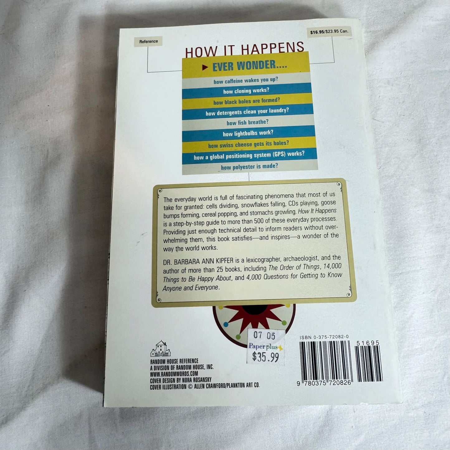 How It Happens The Extraordinary Processes of Everyday Things - Barbara Ann Kipfer