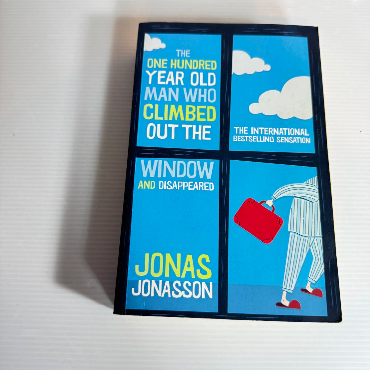 The One Hundred Year Old Man Who Climbed Out The Window and Disappeared - Jonas Jonasson