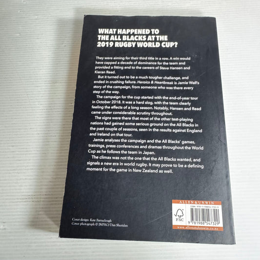 Heroics & Heart Break : Twelve Months With the All Blacks - Jamie Wall