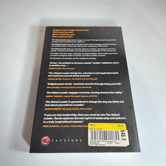 The Naked Leader : The True Paths to Success Are Finally Revealed - David Taylor