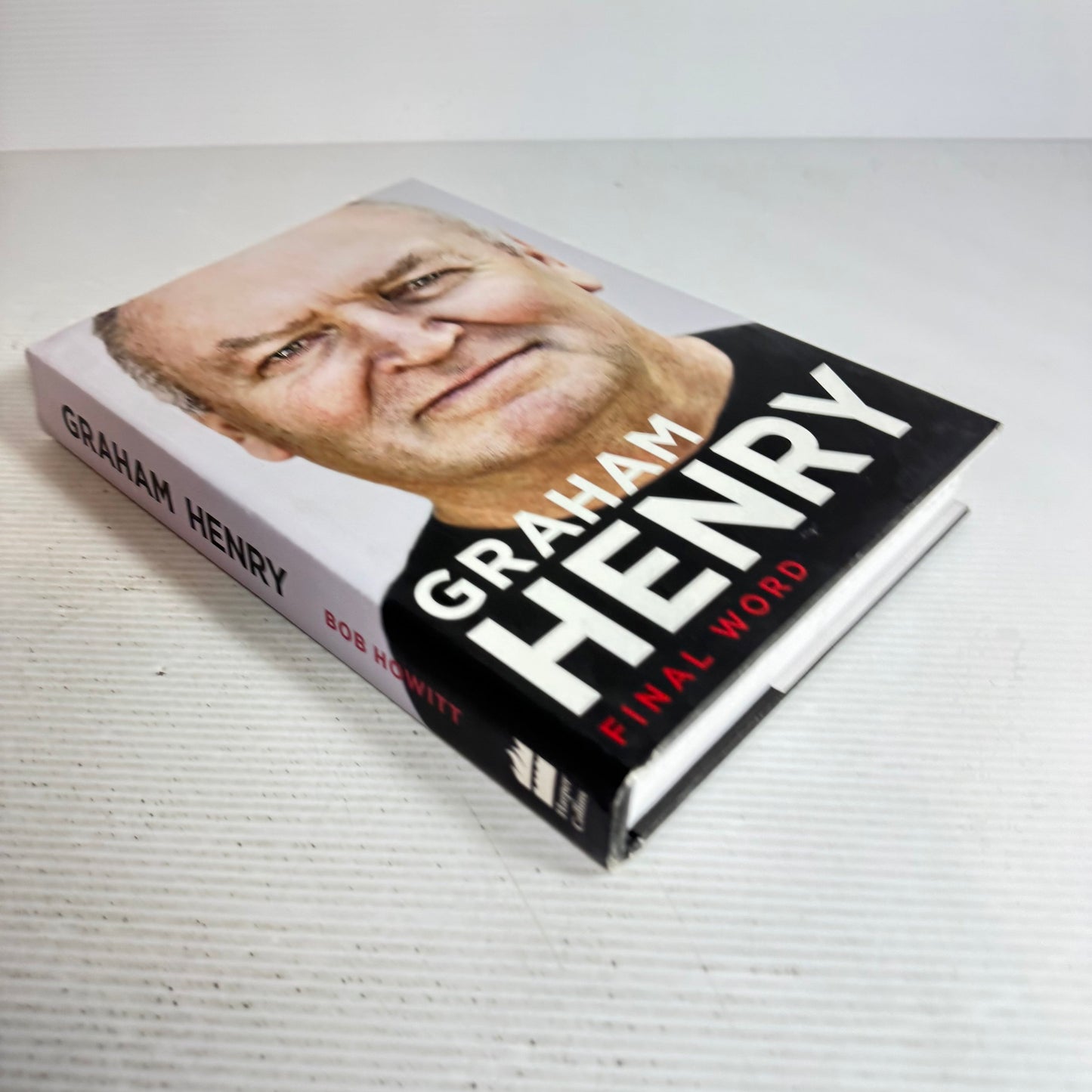 Graham Henry : Final Word - Bob Howitt