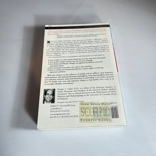 Sinus Survival : The Holistic Medical Treatment for Allergies, Asthma, Bronchitis, Colds, and Sinusitis - Robert S. Ivker, D.O.