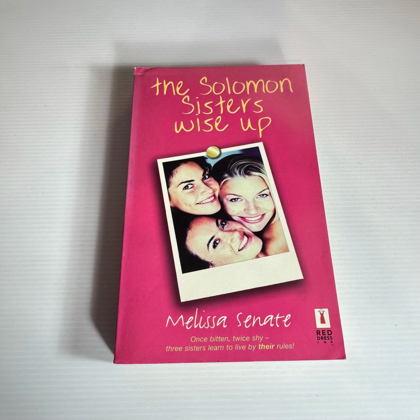 The Solomon Sisters Wise Up - Melissa Senate