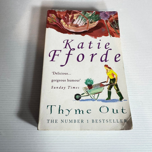 Thyme Out - Katie Fforde