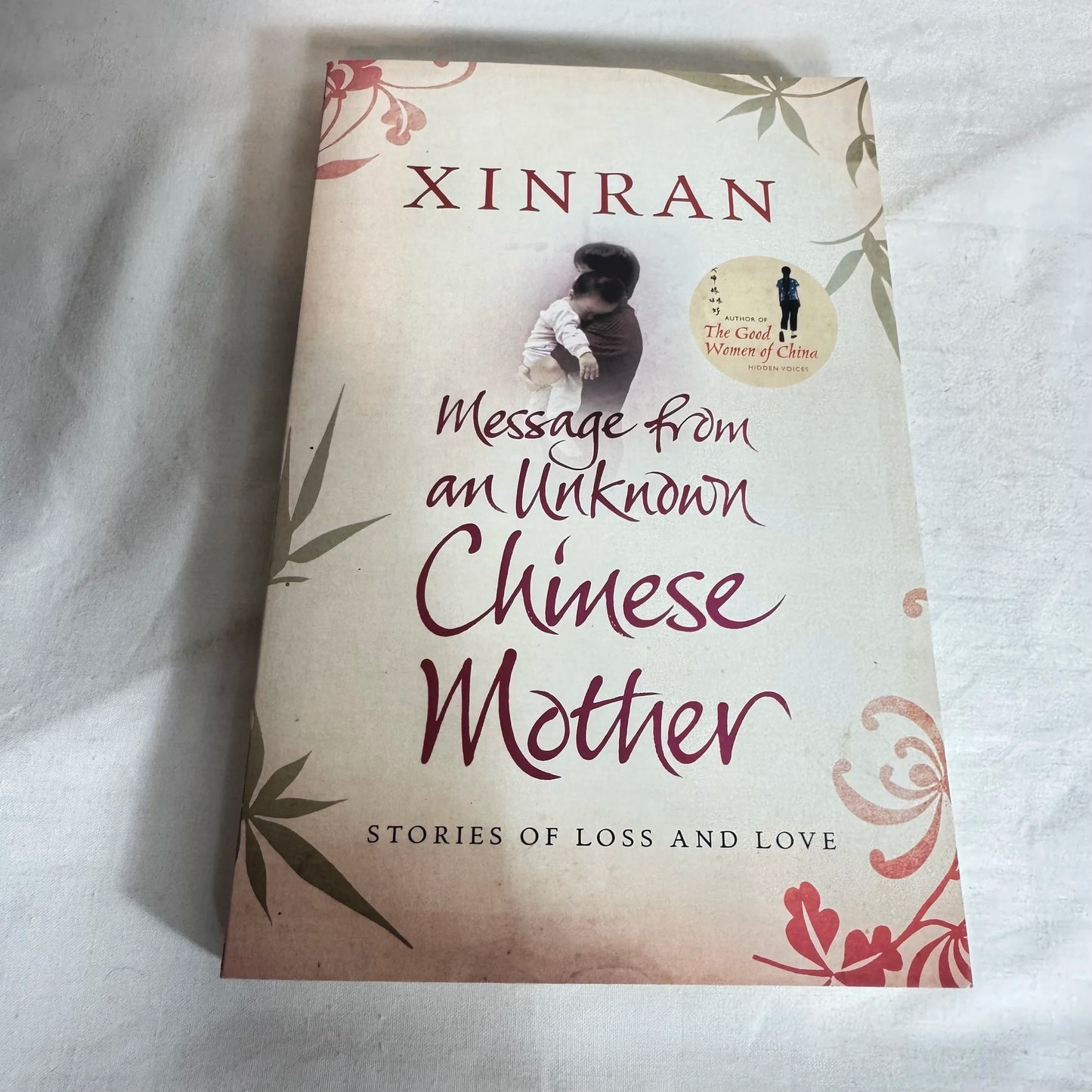 Message from an Unknown Chinese Mother - Xinran