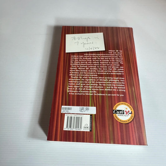 Toughen Up : What I've Learned about Surviving Tough Times - Michael Hill