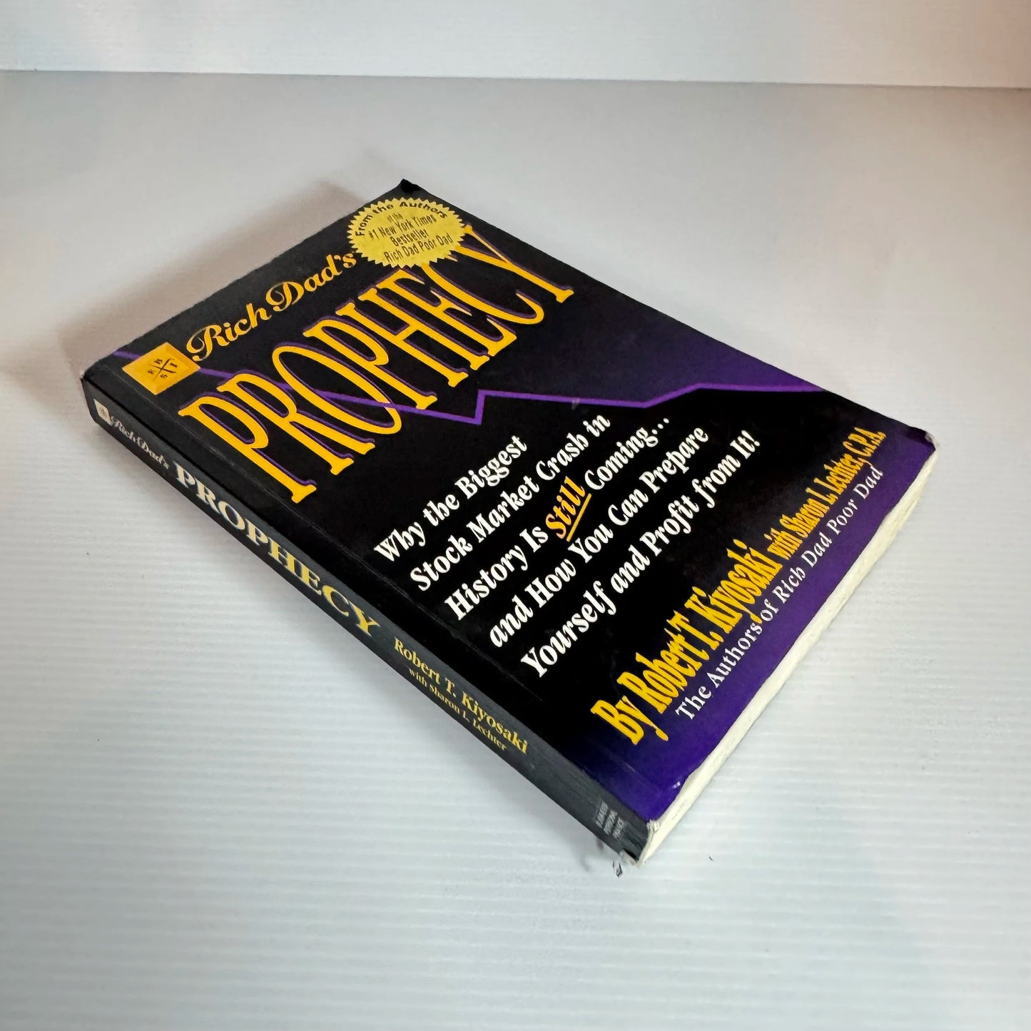 Rich Dad's Prophecy - Robert T. Kiyosaki