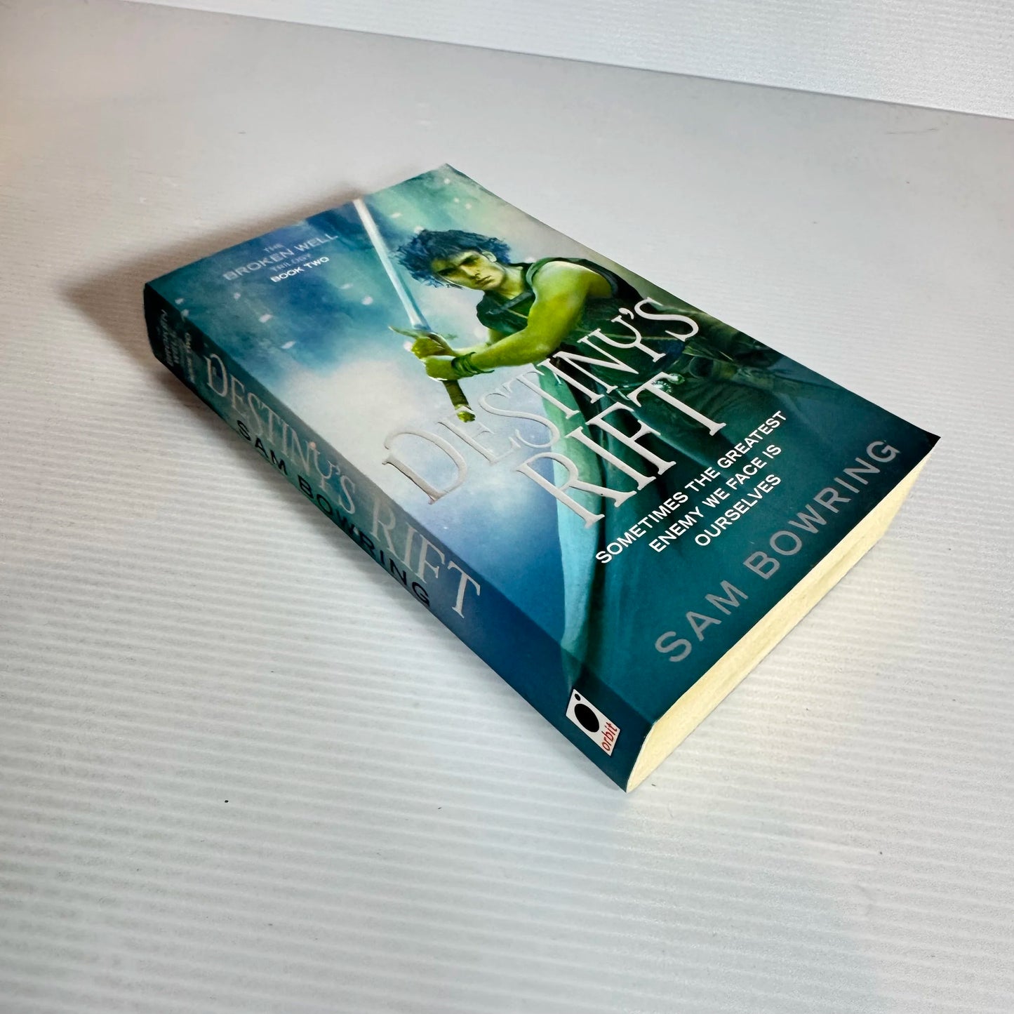 Destiny's Rift : Book Two of the Broken Well Trilogy - Sam Bowring