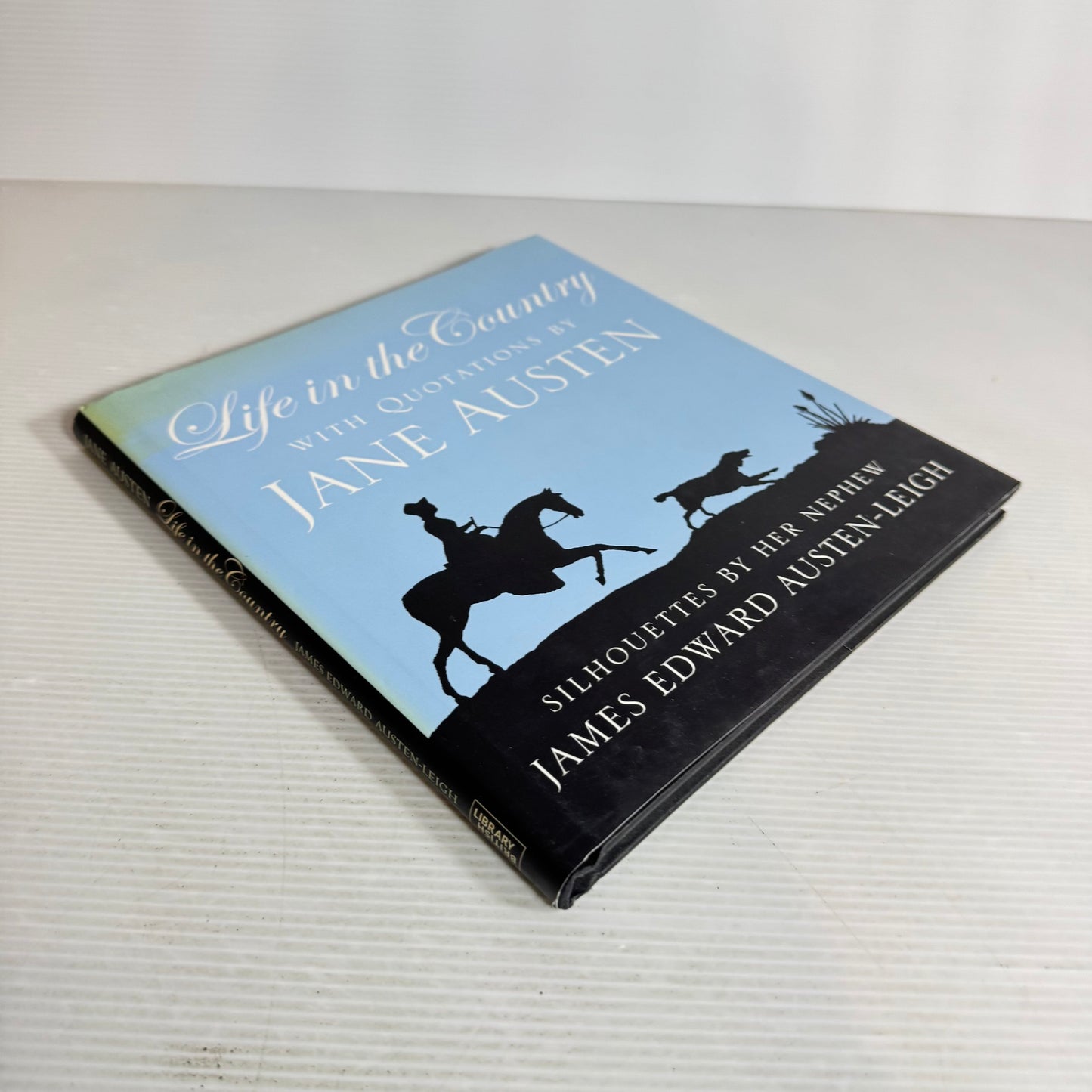 Life in the Country with Quotations by Jane Austen