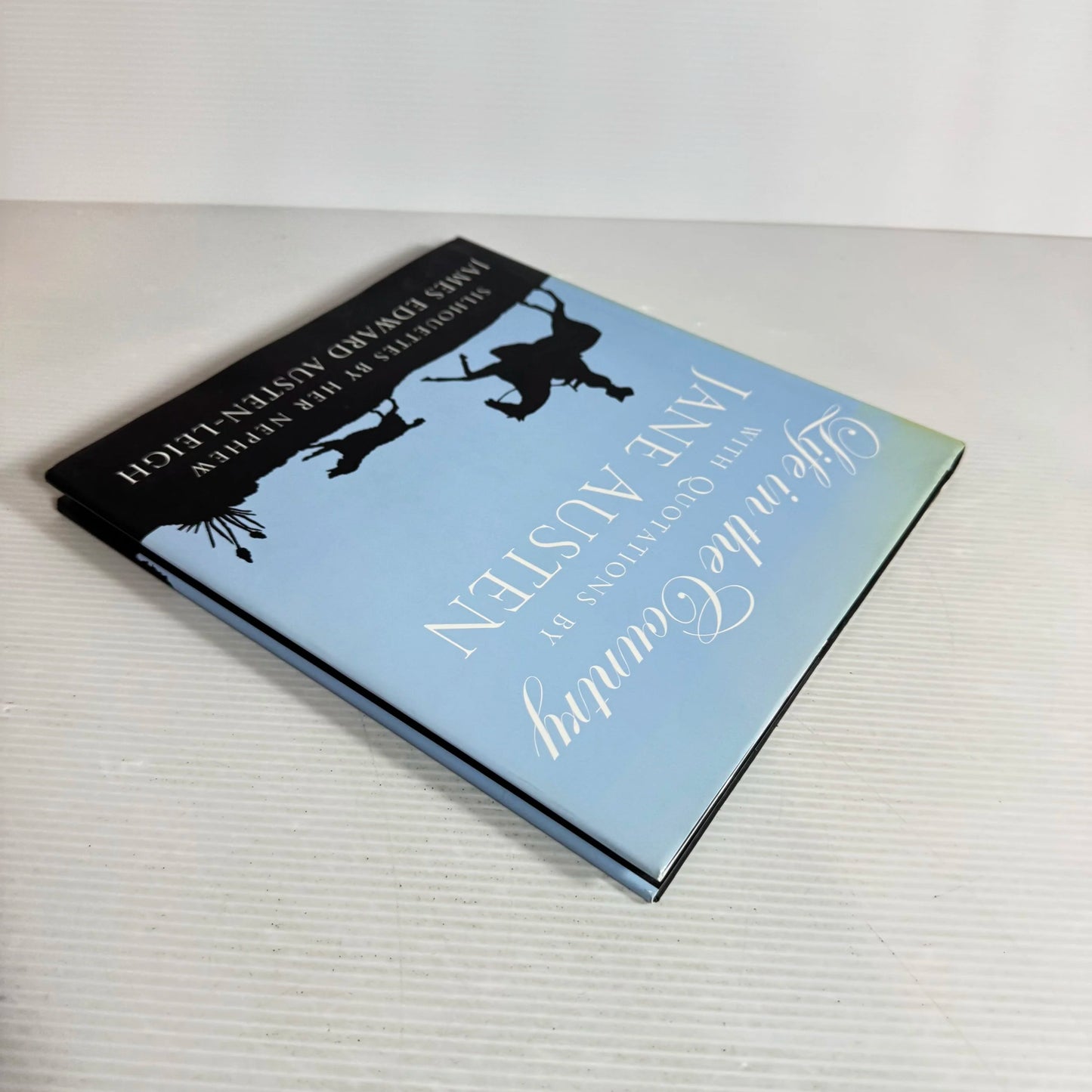 Life in the Country with Quotations by Jane Austen