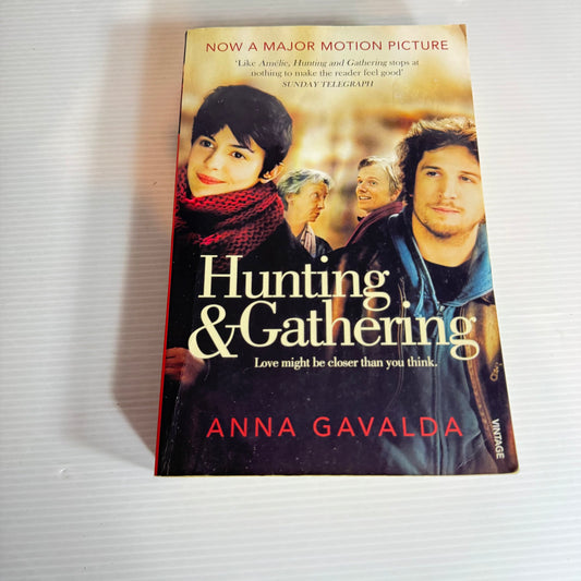Hunting & Gathering - Anna Gavalda