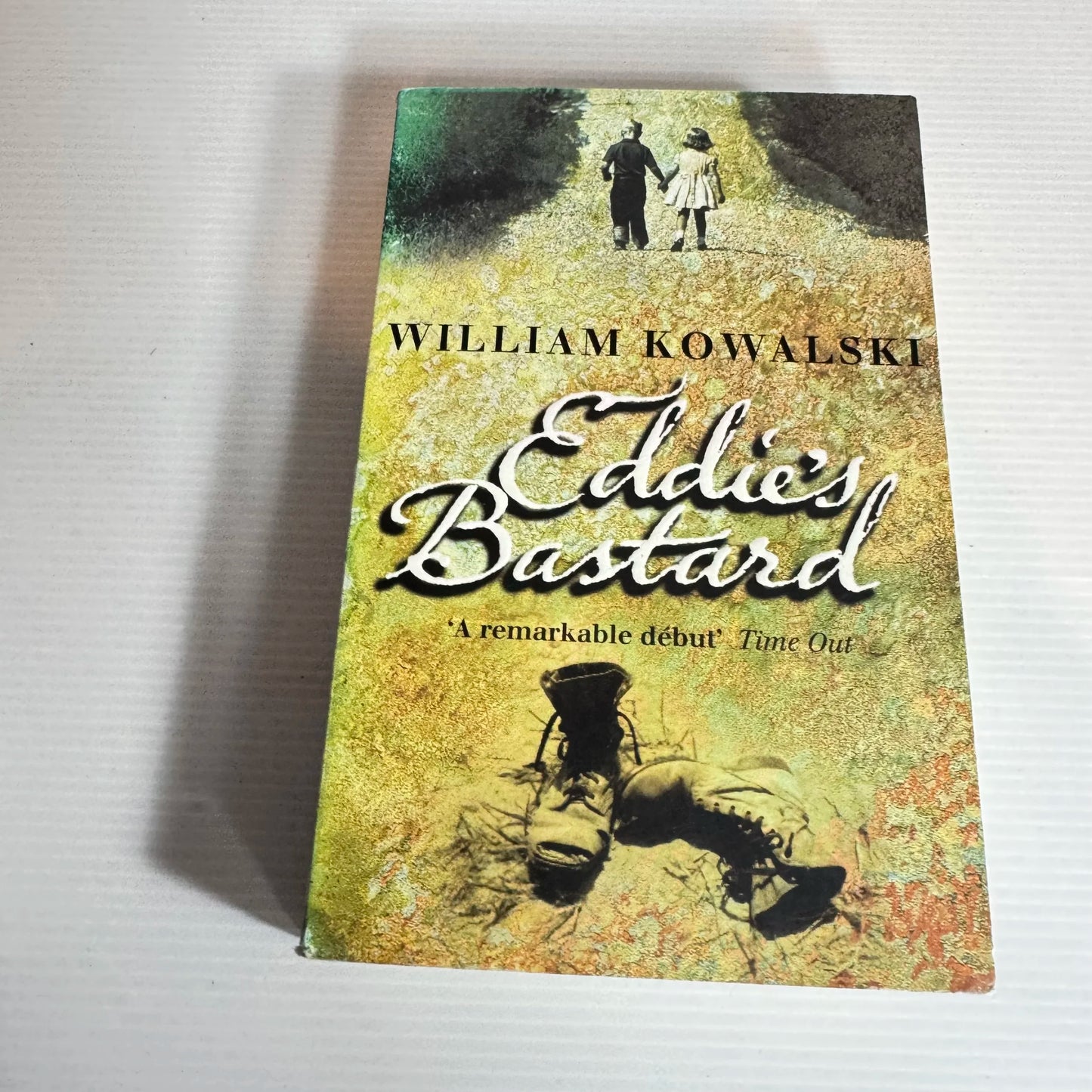 Eddie's Bastard - William Kowalski