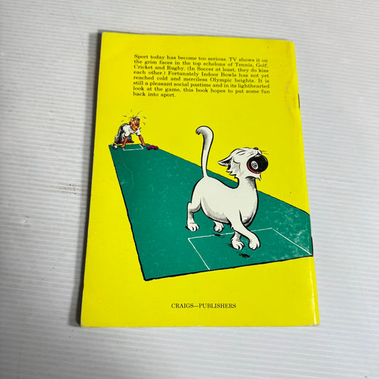 The Incomplete Indoor Bowler - Nick Fenwick (Vintage 1984)