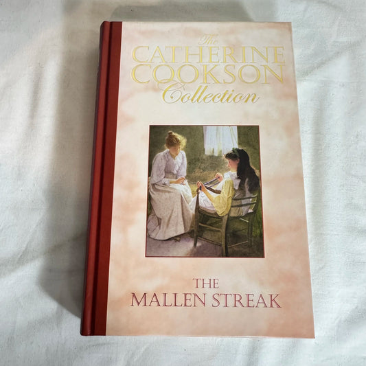 The Mallen Streak - The Catherine Cookson Collection