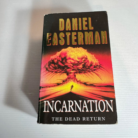 Incarnation : The Dead Return - Daniel Easterman (1988)