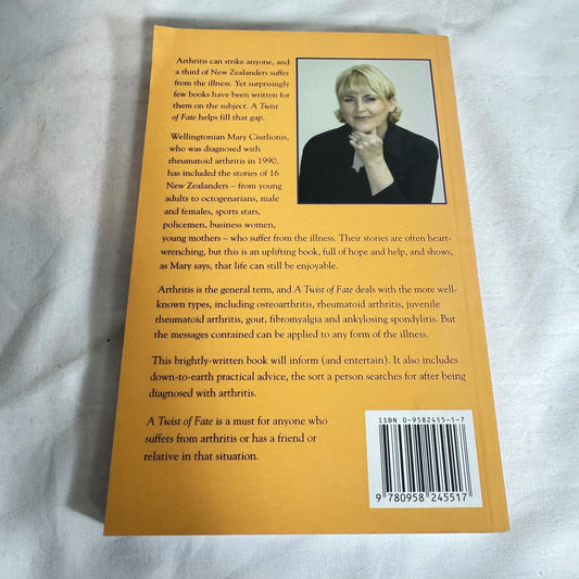 A Twist of Fate : Tackling Arthritis - Mary Ciurlionis
