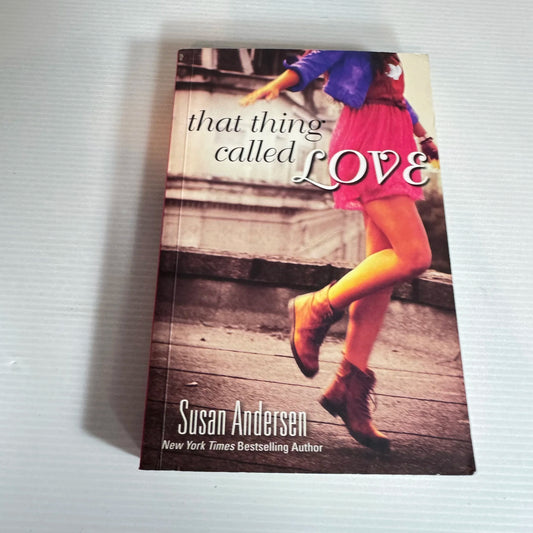 That Thing Called Love - Susan Andersen