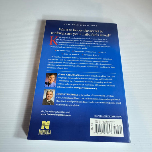 The Five Love Languages of Children : Includes The Five Love Languages Assessment Tool For Children - Gary Chapman, Ph.D Ross Campbell, M.D.