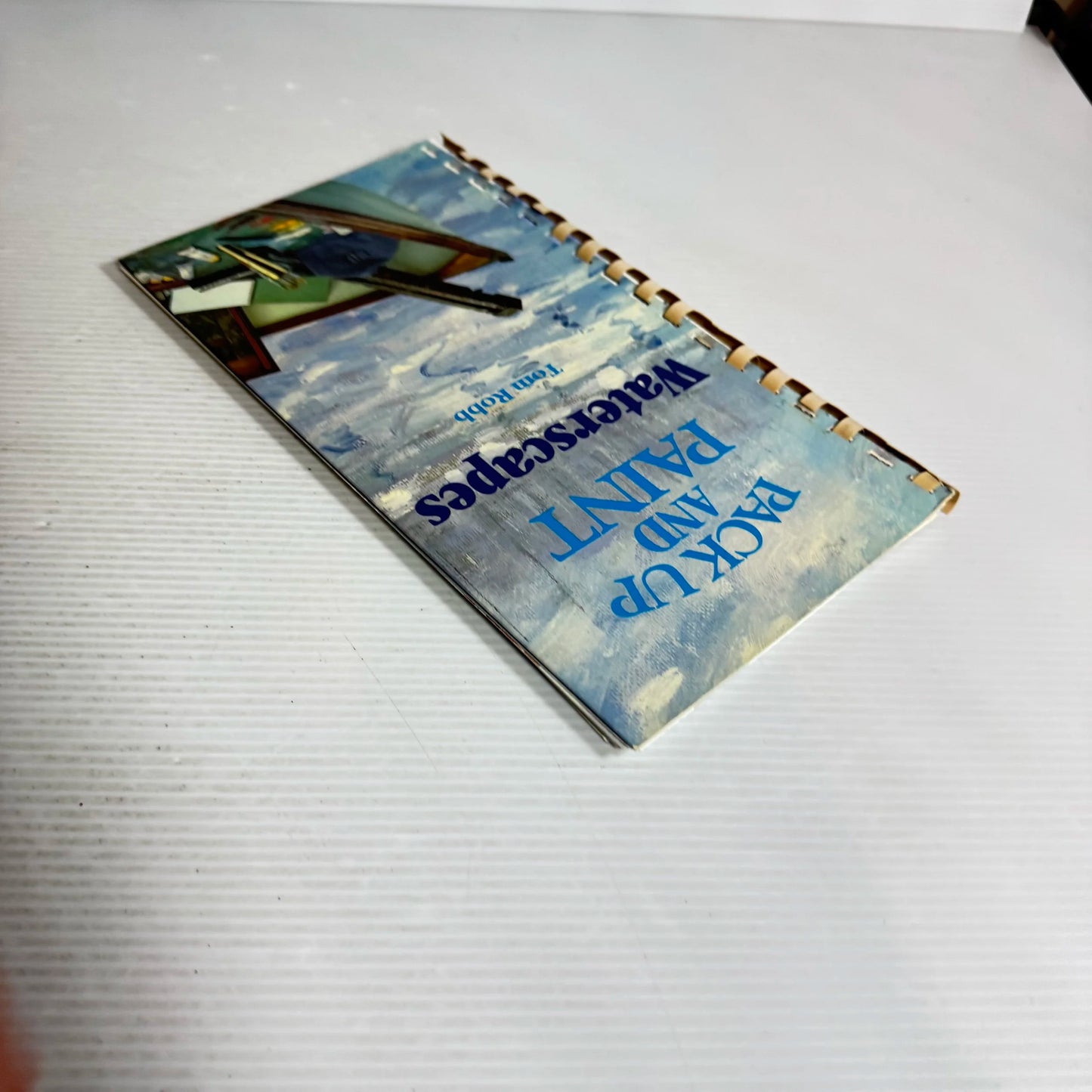 Pack Up and Paint : Waterscapes - Tom Robb (Vintage 1987)