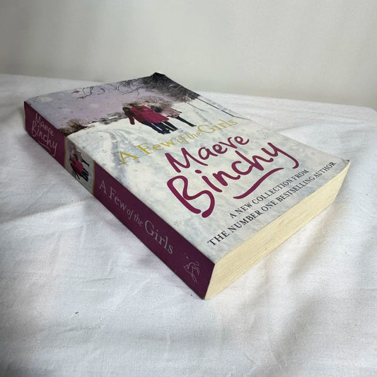A Few of the Girls - Maeve Binchy