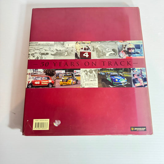 50 Years On Track : A History of Motorsport in New Zealand - Sandy Myhre