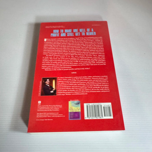 How To Make One Hell of A Profit And Still Get To Heaven - Dr John F. Demartini (Signed by Author)