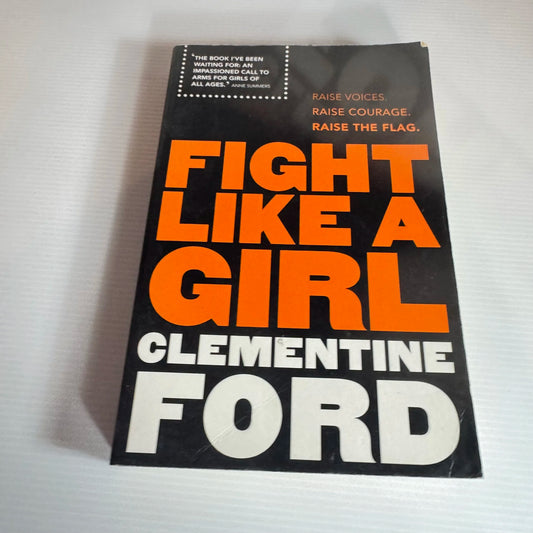 Fight Like A Girl - Clementine Ford