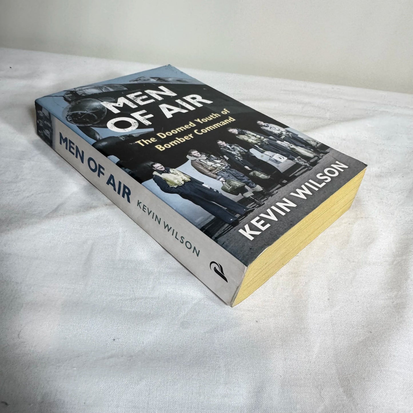 Men of Air : The Doomed Youth of Bomber Command - Kevin Wilson