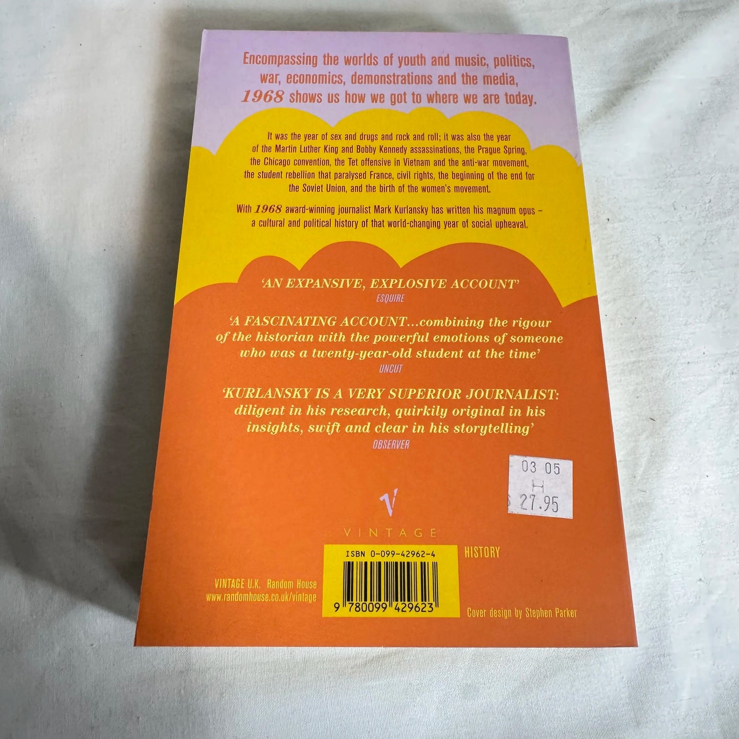 1968: The Year That Rocked The World - Mark Kurlansky