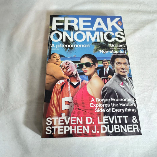 Freakonomics - Steven D. Levitt & Stephen J. Dubner