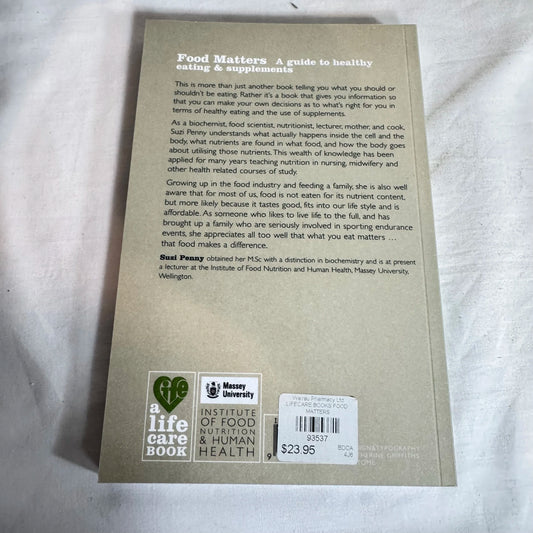 Food Matters: A Guide to Healthy Eating & Supplements - Suzi Penny