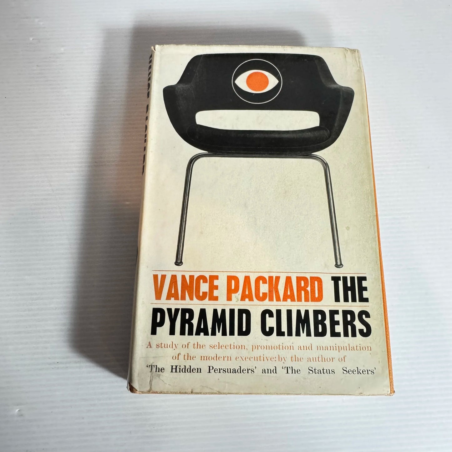 The Pyramid Climbers - Vance Packard (Vintage 1963)