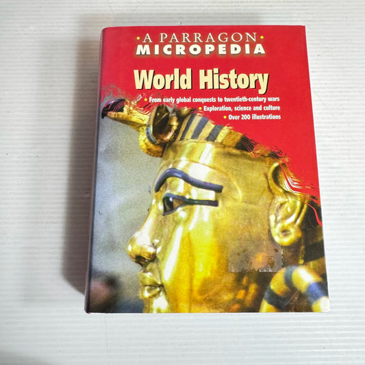 World History : A Parragon Micropedia