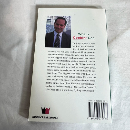 What's Cookin' Doc - Dr Ross Ealker