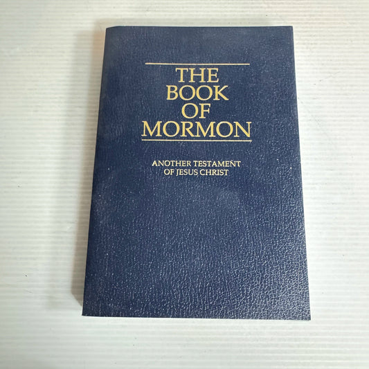 The Book of Mormon : Another Testament of Jesus Christ