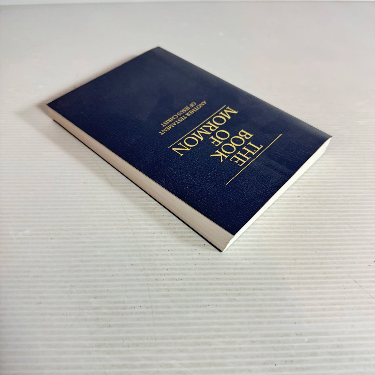 The Book of Mormon : Another Testament of Jesus Christ