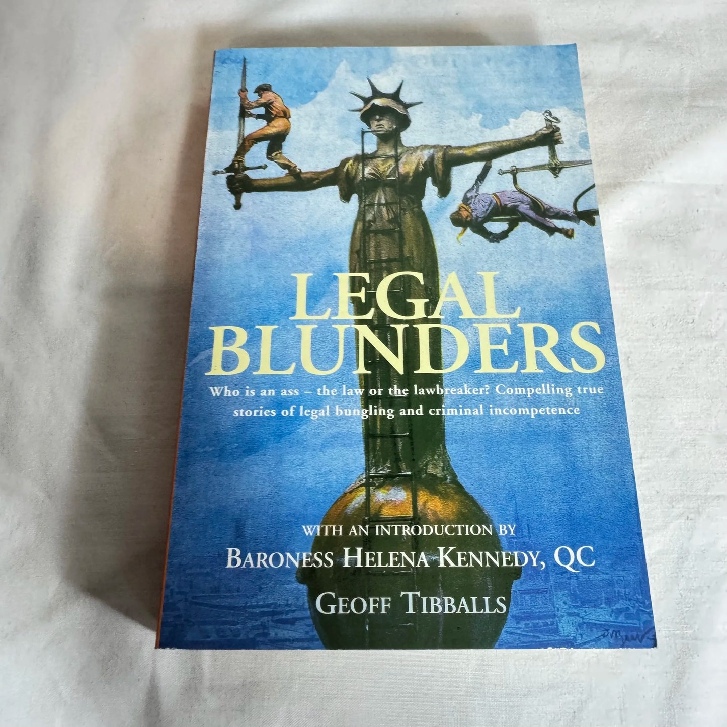 Legal Blunders - Geoff Tibballs